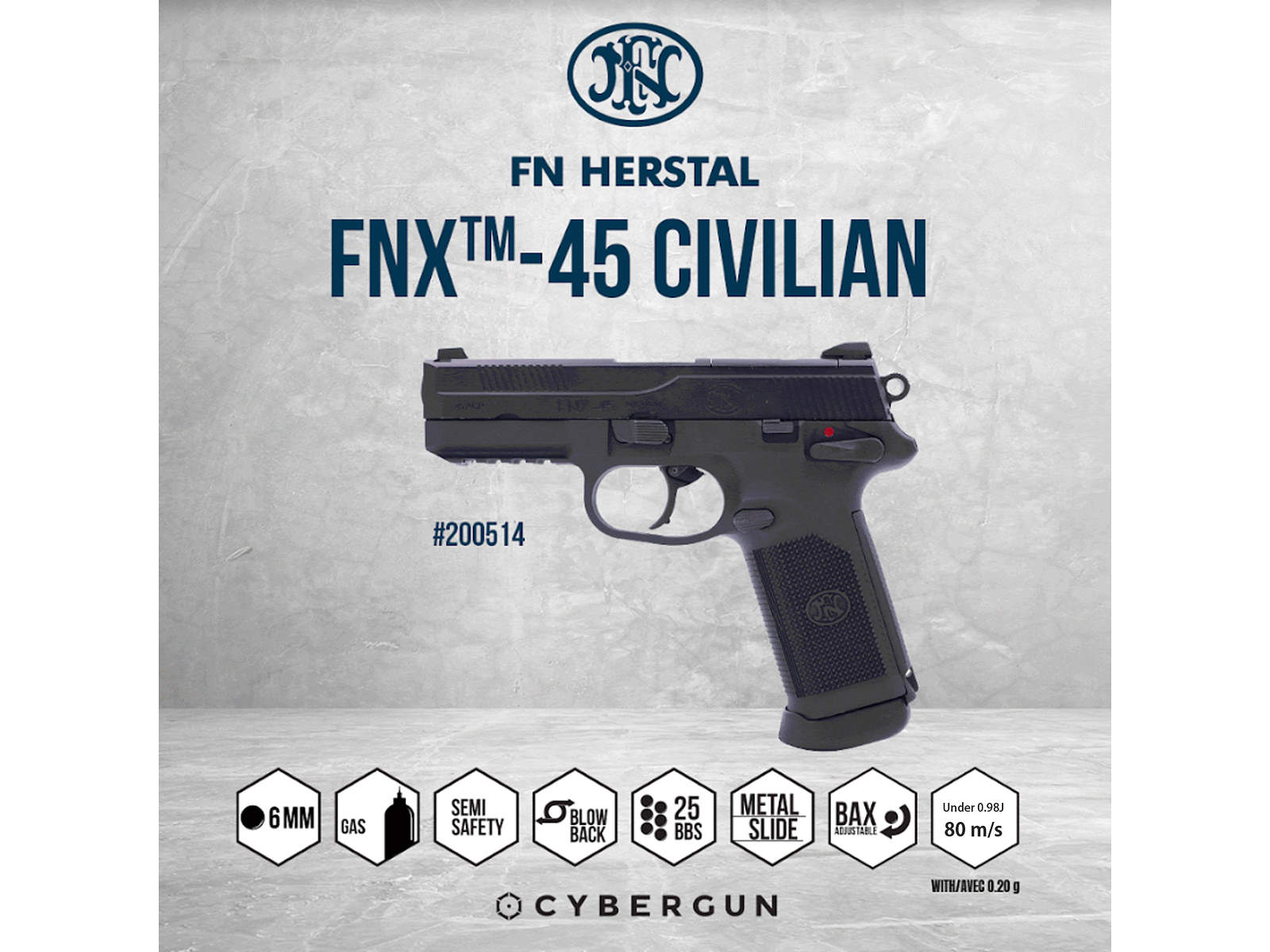 CyberGun FNX45 Civilian CyberGun FNX45 Civilian